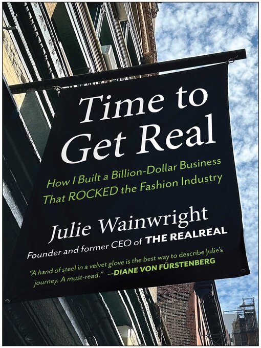 Title details for Time to Get Real by Julie Wainwright - Available